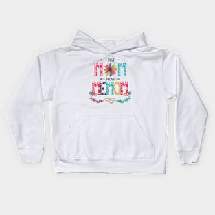 First Mom Now Memom Wildflowers Happy Mothers Day Kids Hoodie